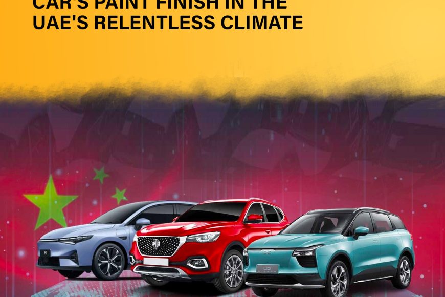 Safeguarding Your Car’s Paint Finish in the UAE’s Relentless Climate